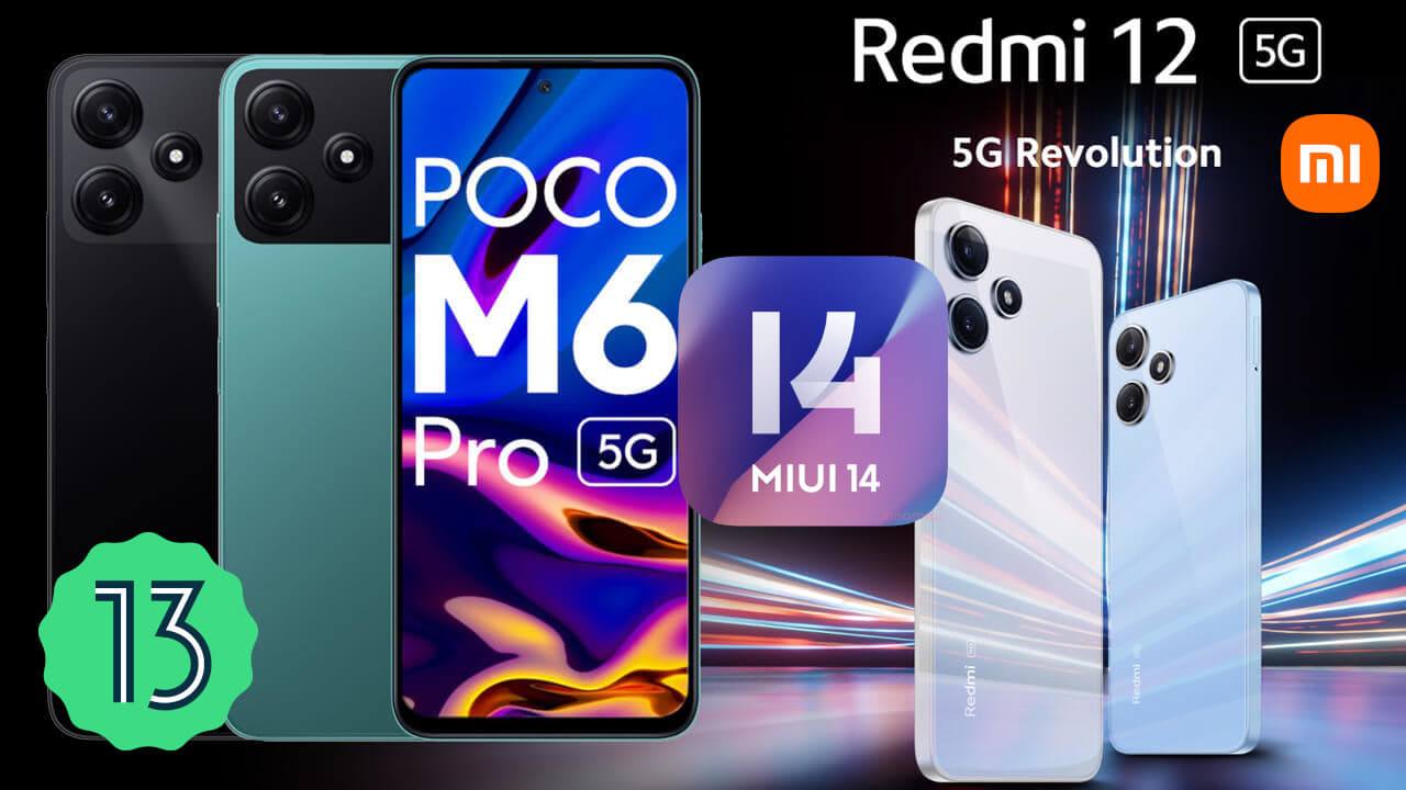 Xiaomi to launch Redmi 12 5G and POCO M6 Pro 5G smartphones with Snapdragon  4 Gen 2 chip on global market soon